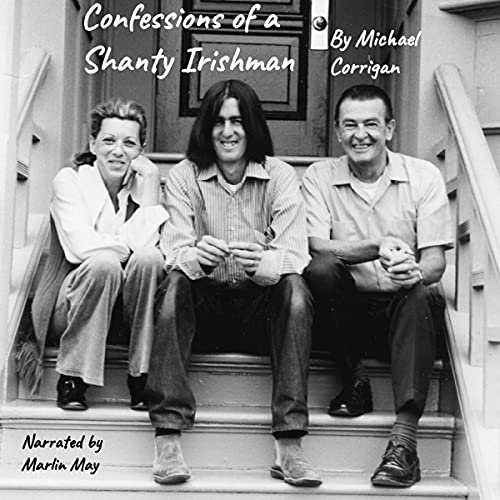 Cover of Confessions of a Shanty Irishman: Third Edition