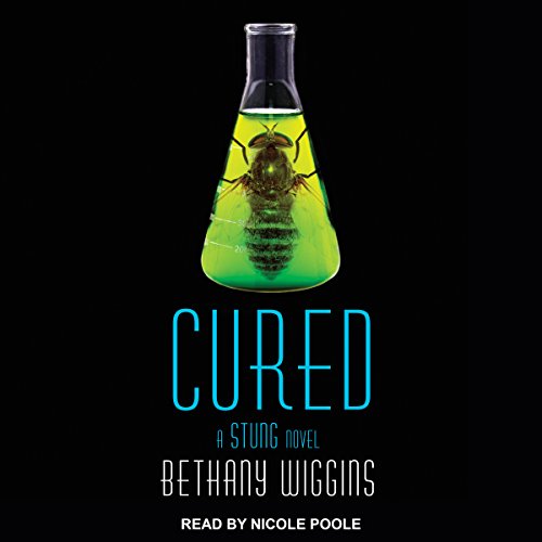 Cover of Cured: A Stung Novel