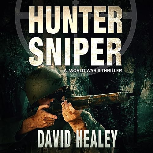 Cover of Hunter Sniper: A World War II Thriller
