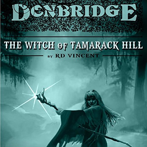 Cover of Donbridge: The Witch of Tamarack Hill