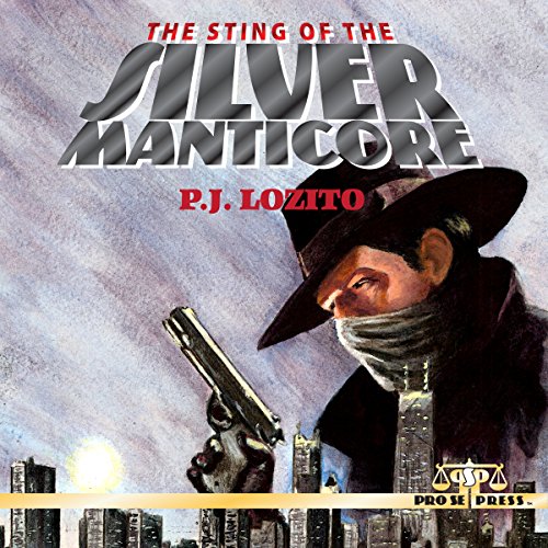 Cover of The Sting of the Silver Manticore