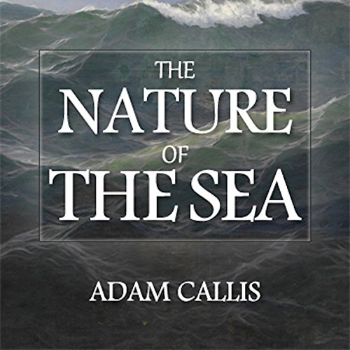 Cover of The Nature of the Sea