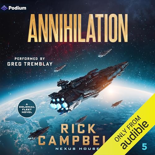 Cover of Annihilation: A Colonial Fleet Novel