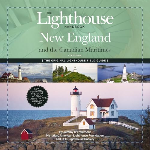 Cover of The Lighthouse Handbook New England and Canadian Maritimes, 4th Edition