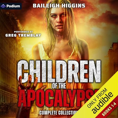 Cover of Children of the Apocalypse: Complete Collection