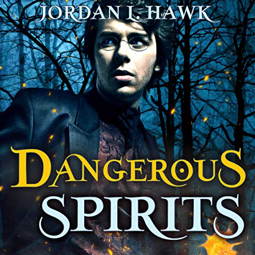 Cover of Dangerous Spirits (Volume 2)