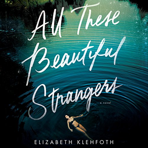 Cover of All These Beautiful Strangers