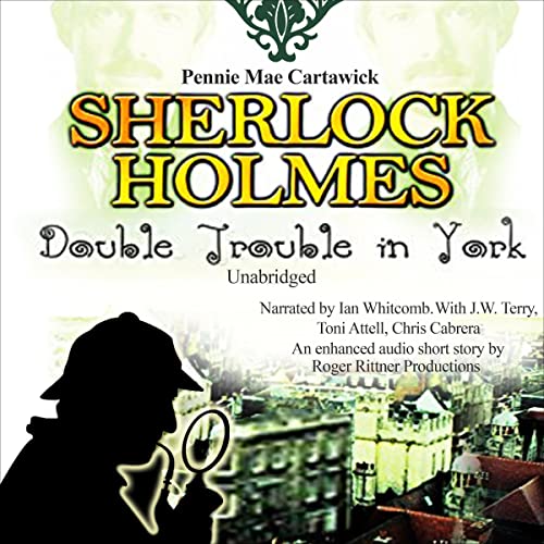 Cover of Sherlock Holmes: Double Trouble in York