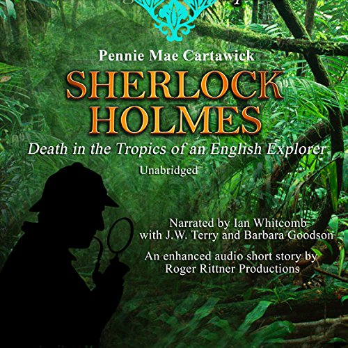 Cover of Sherlock Holmes: Death in the Tropics of an English Explorer