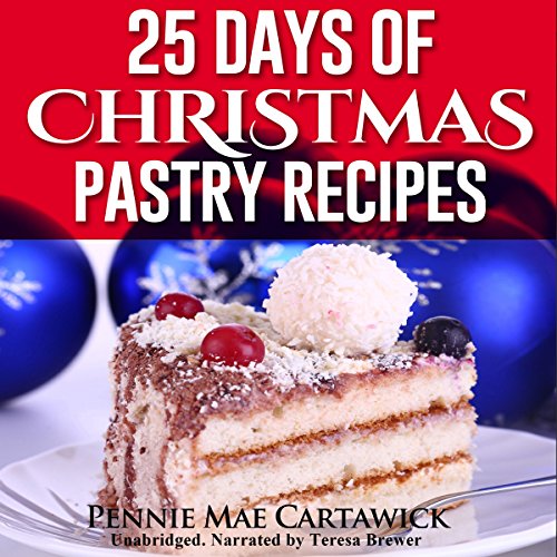 Cover of 25 Days of Christmas Pastry Recipes