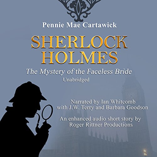 Cover of Sherlock Holmes: The Mystery of the Faceless Bride
