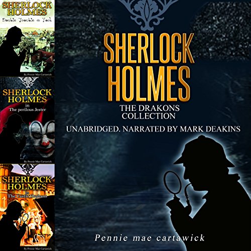 Cover of Sherlock Holmes: The Drakons Collection