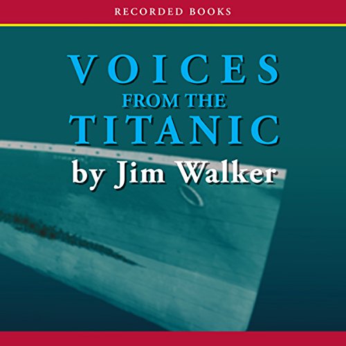 Cover of Voices From the Titanic