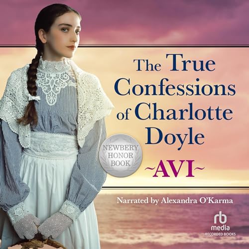 Cover of The True Confessions of Charlotte Doyle