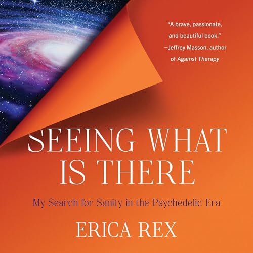 Cover of Seeing What Is There
