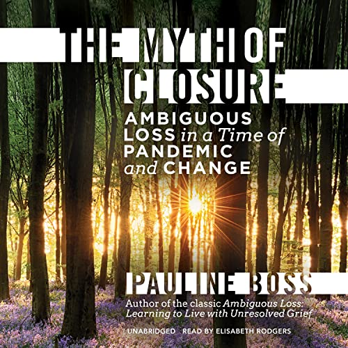 Cover of The Myth of Closure