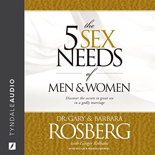 Cover of The 5 Sex Needs of Men & Women