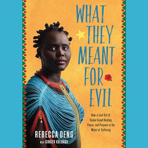 Cover of What They Meant for Evil