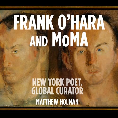 Cover of Frank O’Hara and MoMA