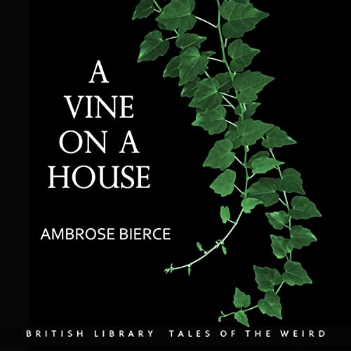 Cover of A Vine on a House