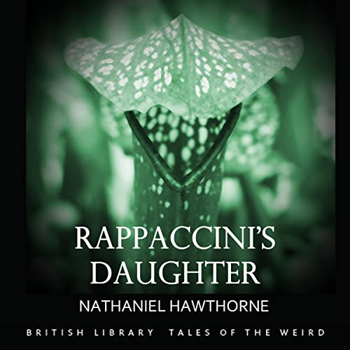 Cover of Rappaccini's Daughter