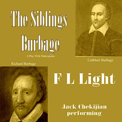 Cover of The Siblings Burbage: A Play with Shakespeare