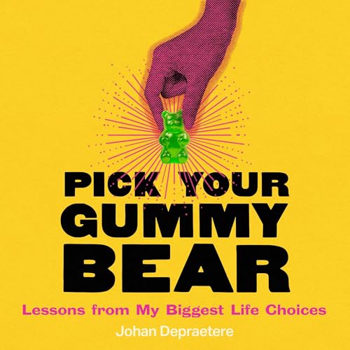 Cover of Pick Your Gummy Bear
