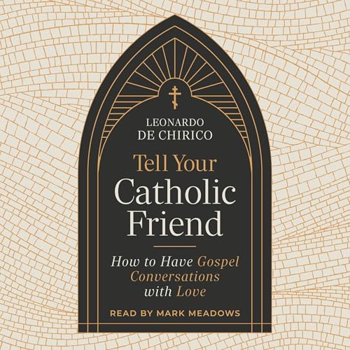 Cover of Tell Your Catholic Friend