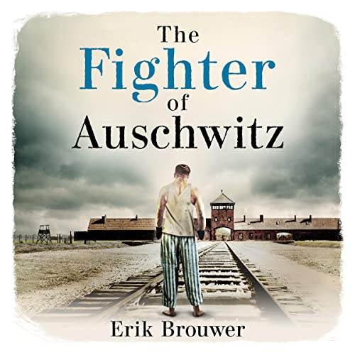 Cover of The Fighter of Auschwitz