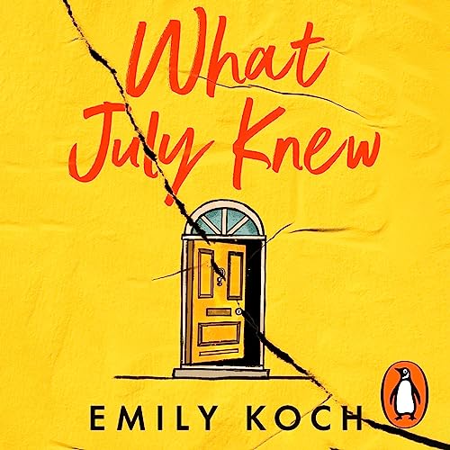 Cover of What July Knew