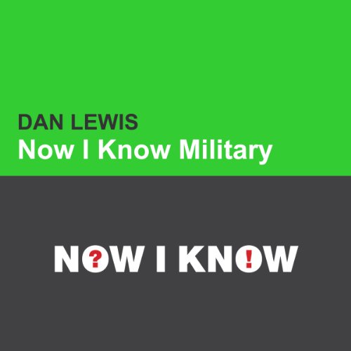 Cover of Now I Know: Military