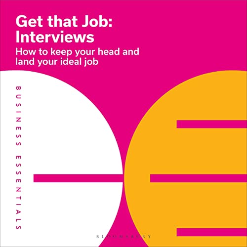 Cover of Get That Job: Interviews