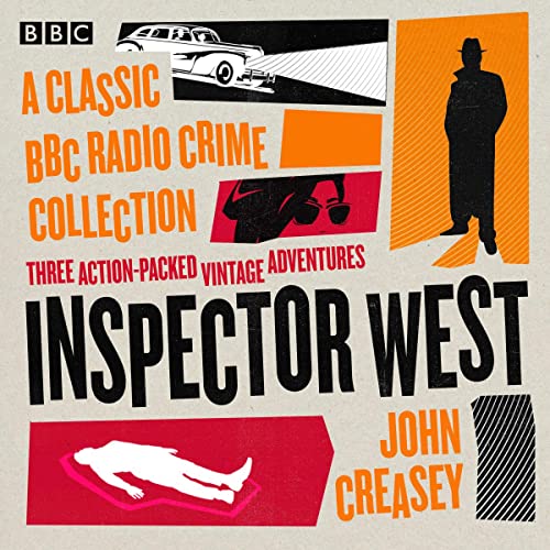 Cover of Inspector West: A Classic BBC Radio Crime Collection