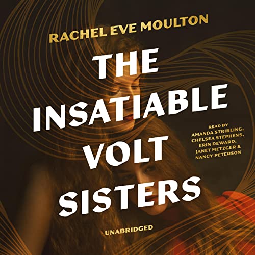 Cover of The Insatiable Volt Sisters
