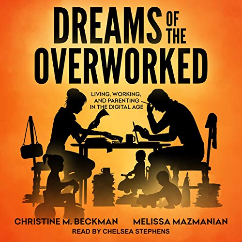 Cover of Dreams of the Overworked