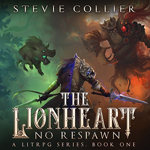 Cover of The Lionheart: A LitRPG Novel