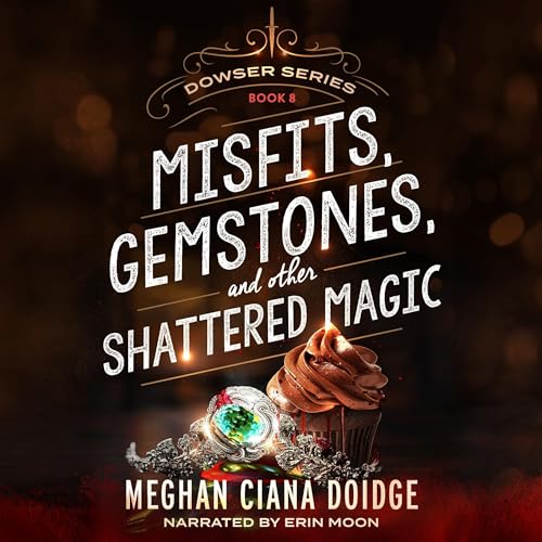 Cover of Misfits, Gemstones, and Other Shattered Magic