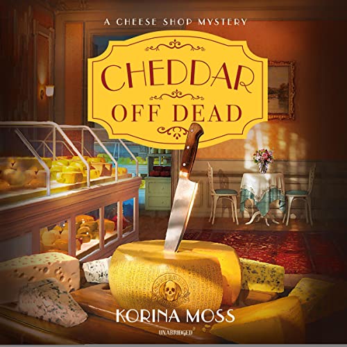 Cover of Cheddar Off Dead