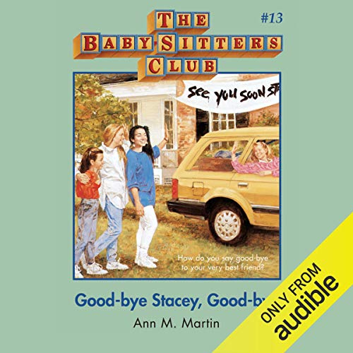 Cover of Good-Bye Stacey, Good-Bye