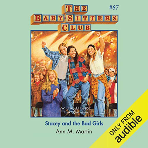Cover of Stacey and the Bad Girls