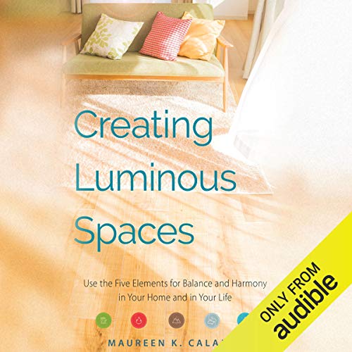 Cover of Creating Luminous Spaces