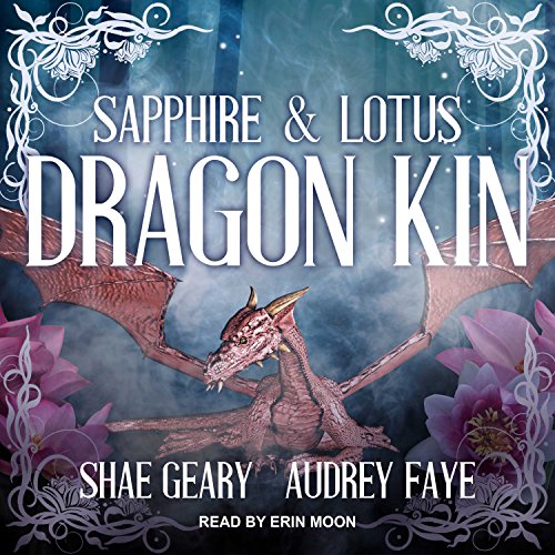 Cover of Dragon Kin: Sapphire & Lotus