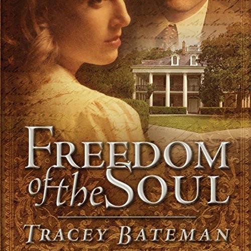 Cover of The Freedom of the Soul