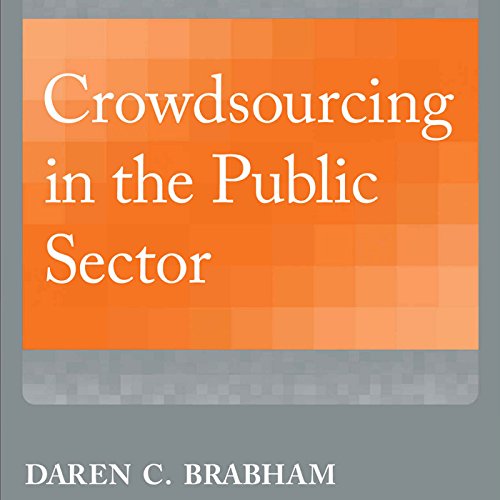 Cover of Crowdsourcing in the Public Sector
