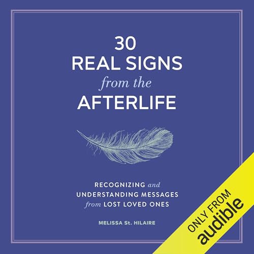 Cover of 30 Real Signs from the Afterlife