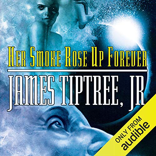 Cover of Her Smoke Rose Up Forever