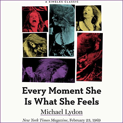 Cover of Every Moment She Is What She Feels