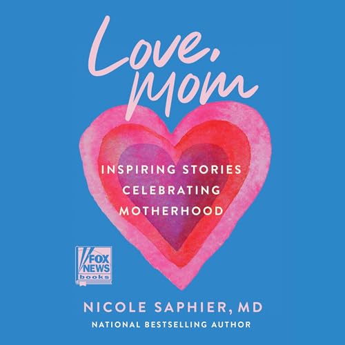 Cover of Love, Mom