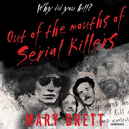 Cover of Out of the Mouths of Serial Killers
