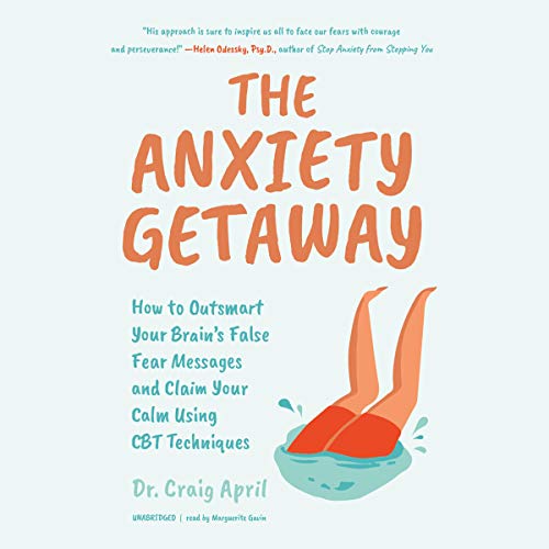 Cover of The Anxiety Getaway